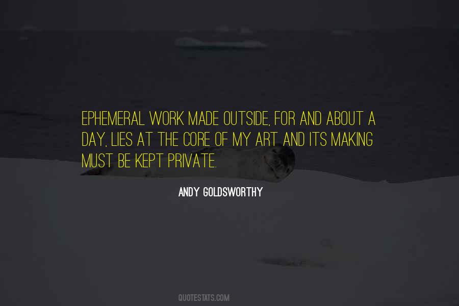 Andy Goldsworthy Quotes #134563