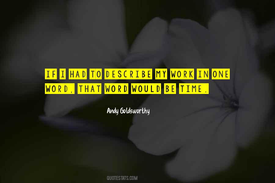 Andy Goldsworthy Quotes #1599655