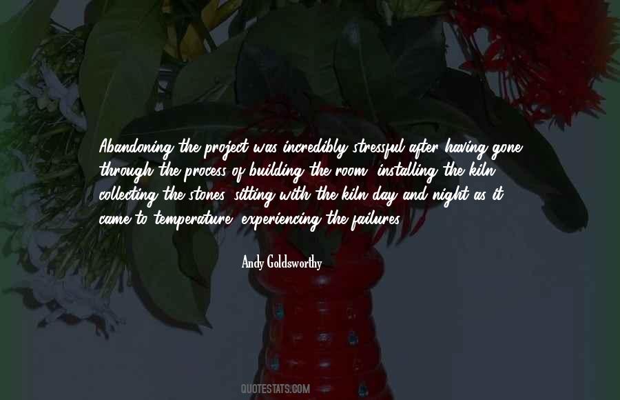 Andy Goldsworthy Quotes #1847870