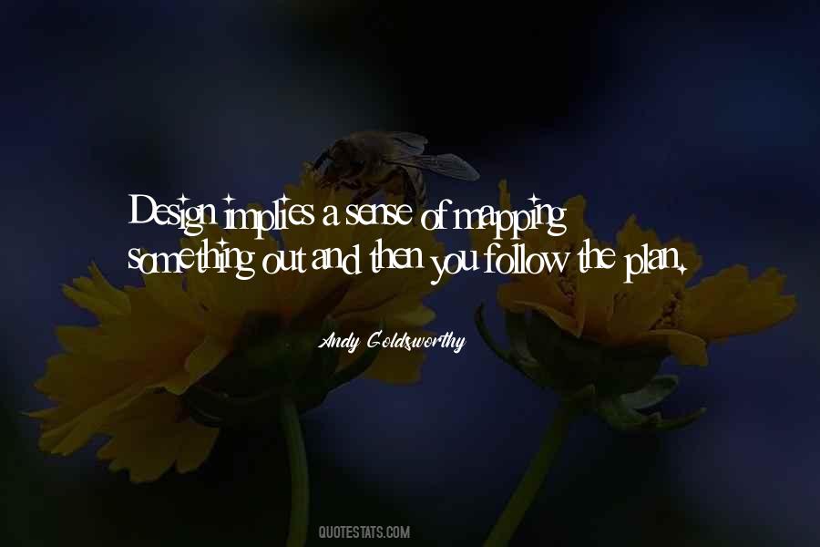 Andy Goldsworthy Quotes #847892