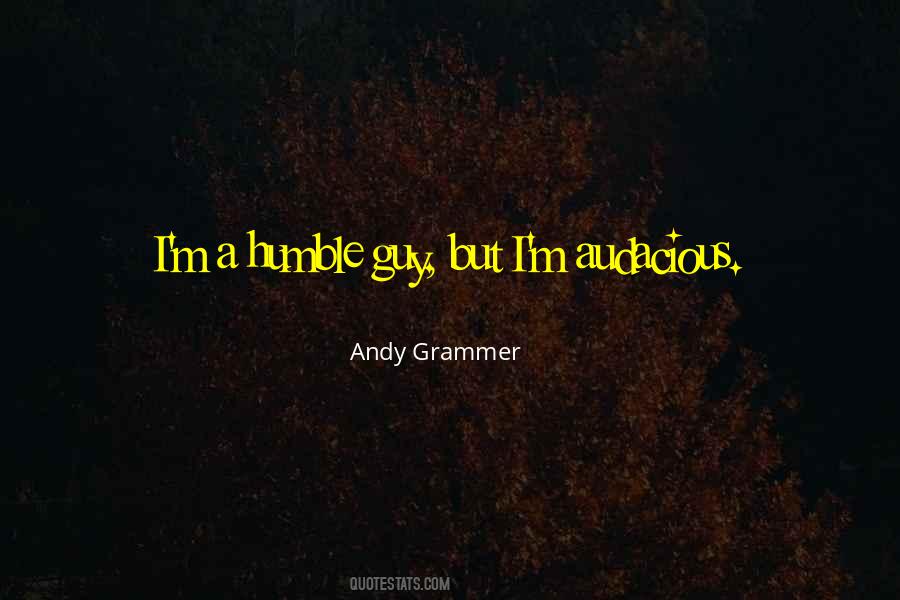 Andy Grammer Quotes #1220188