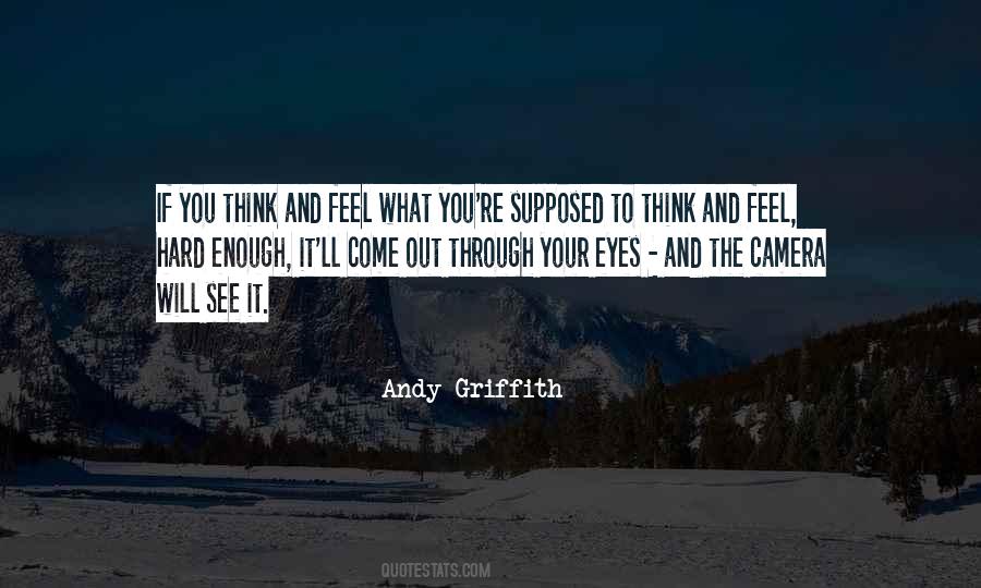 Andy Griffith Quotes #1351759