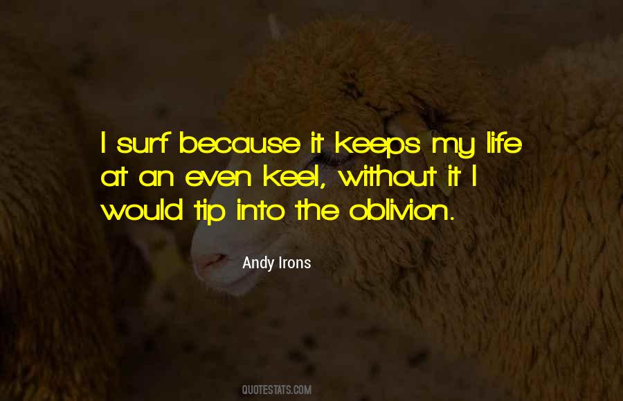Andy Irons Quotes #295383