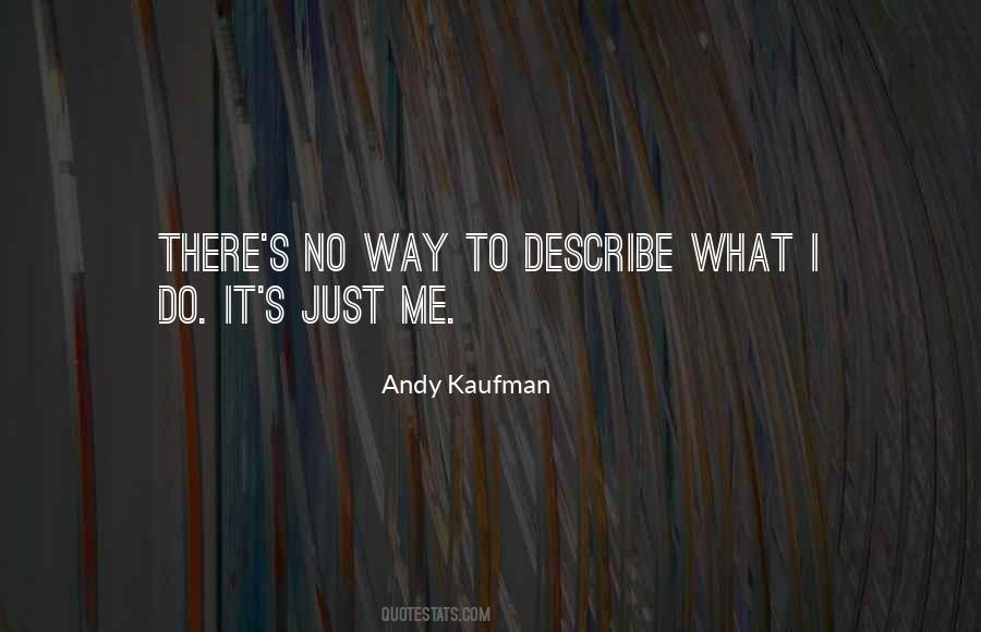 Andy Kaufman Quotes #210178