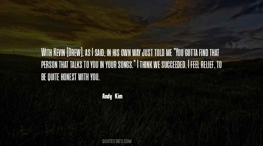 Andy Kim Quotes #1349093