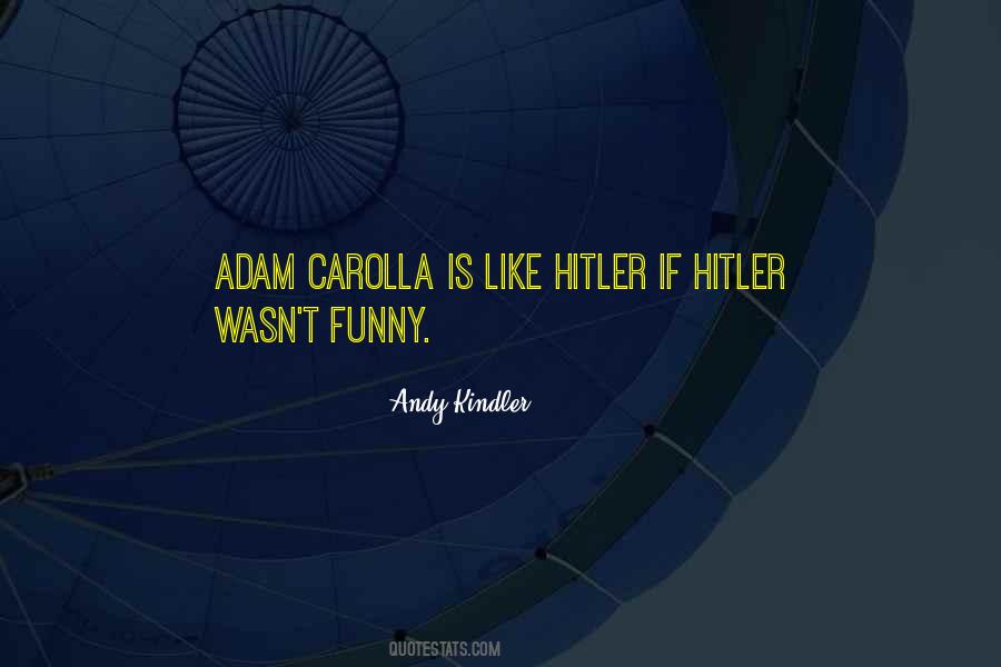 Andy Kindler Quotes #943541