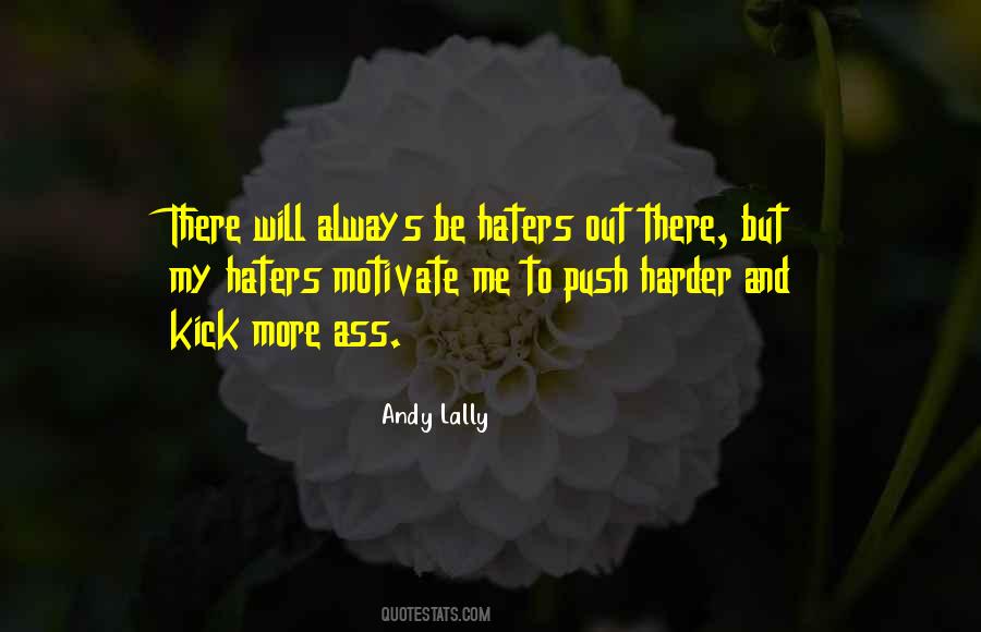 Andy Lally Quotes #359926