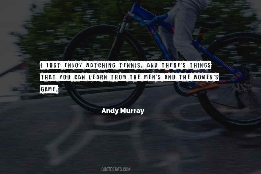 Andy Murray Quotes #1154641