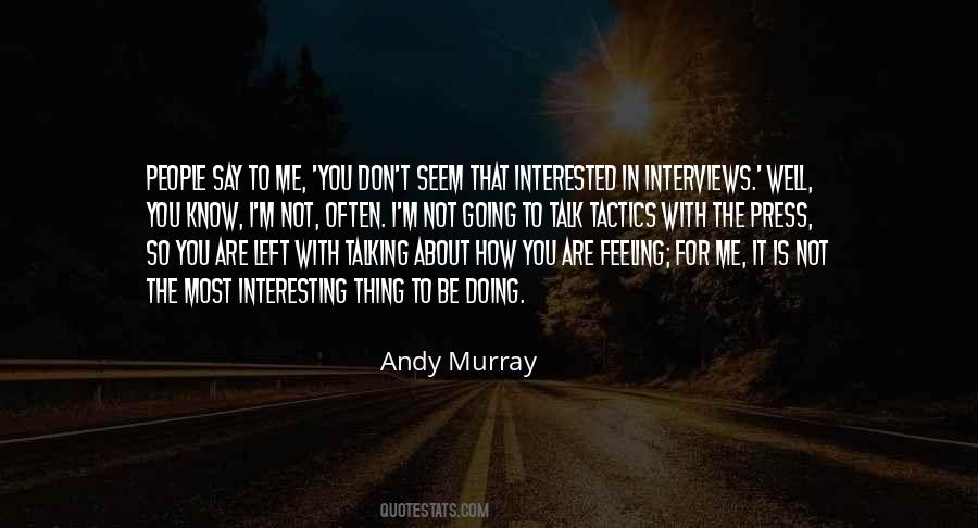 Andy Murray Quotes #1367173