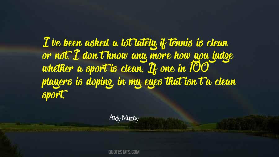 Andy Murray Quotes #1531716