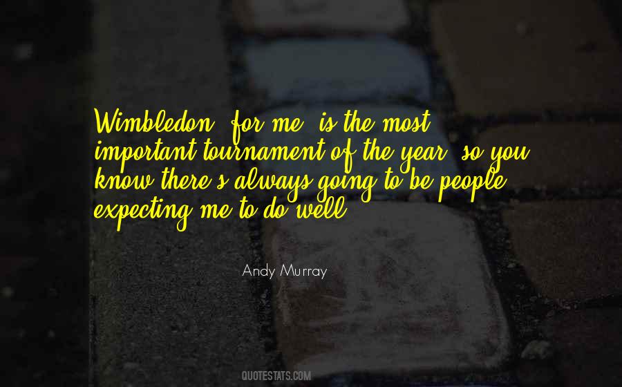 Andy Murray Quotes #1546356