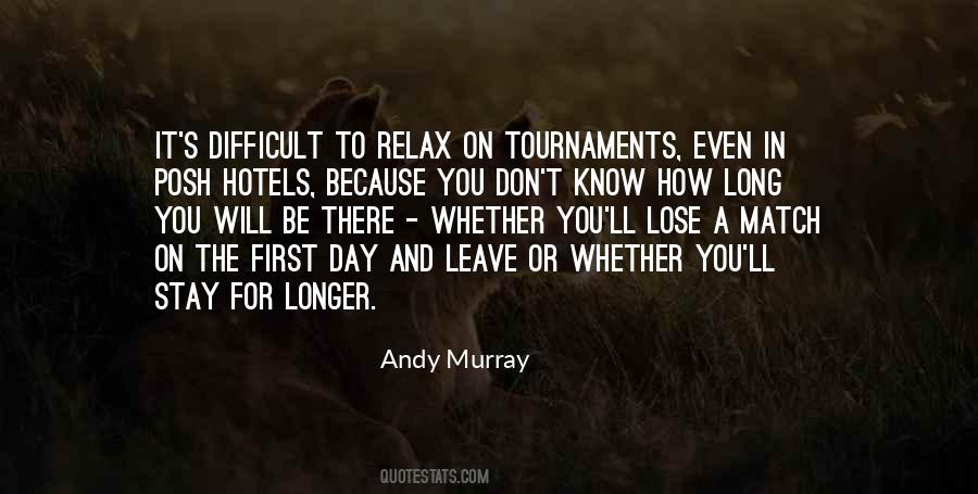 Andy Murray Quotes #1590007