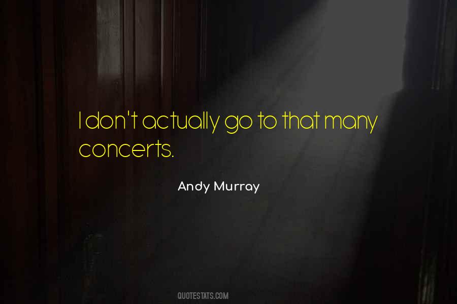 Andy Murray Quotes #878524