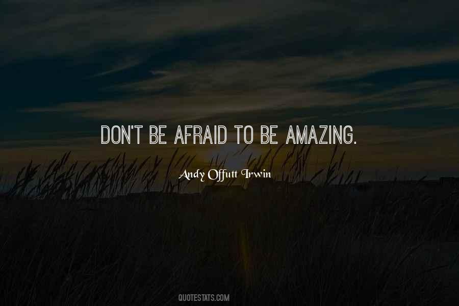 Andy Offutt Irwin Quotes #1523318