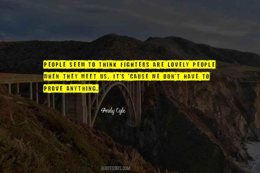 Andy Ogle Quotes #1087898