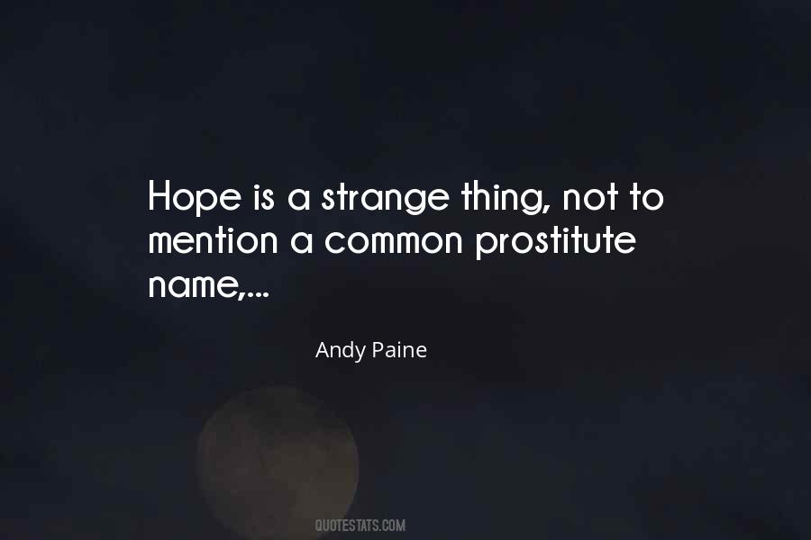 Andy Paine Quotes #1234875