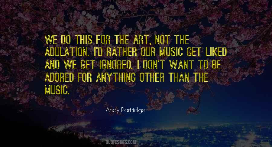 Andy Partridge Quotes #759434