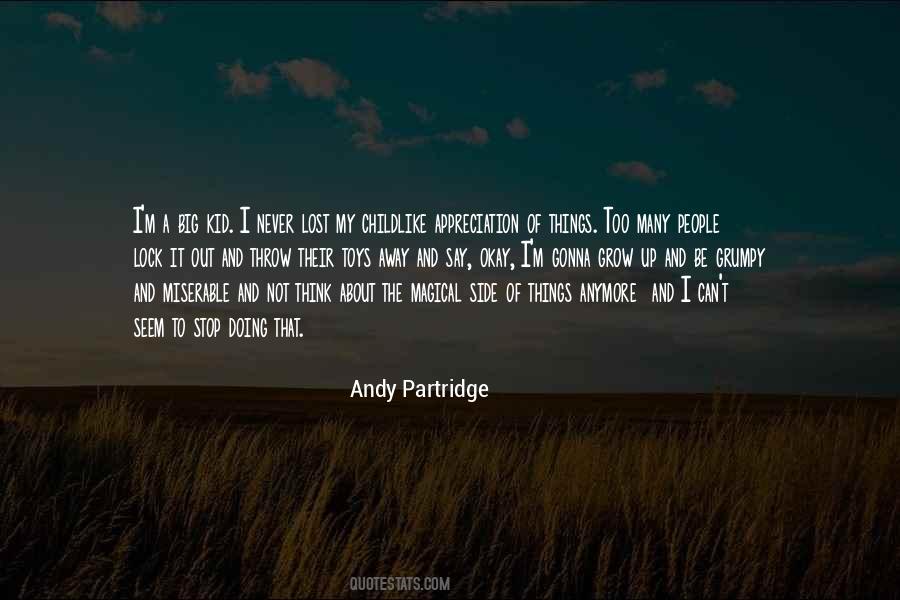 Andy Partridge Quotes #973519