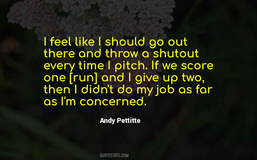 Andy Pettitte Quotes #1694527