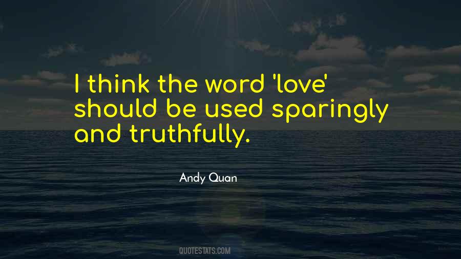 Andy Quan Quotes #1536777