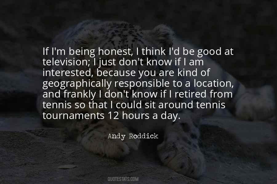 Andy Roddick Quotes #1078502