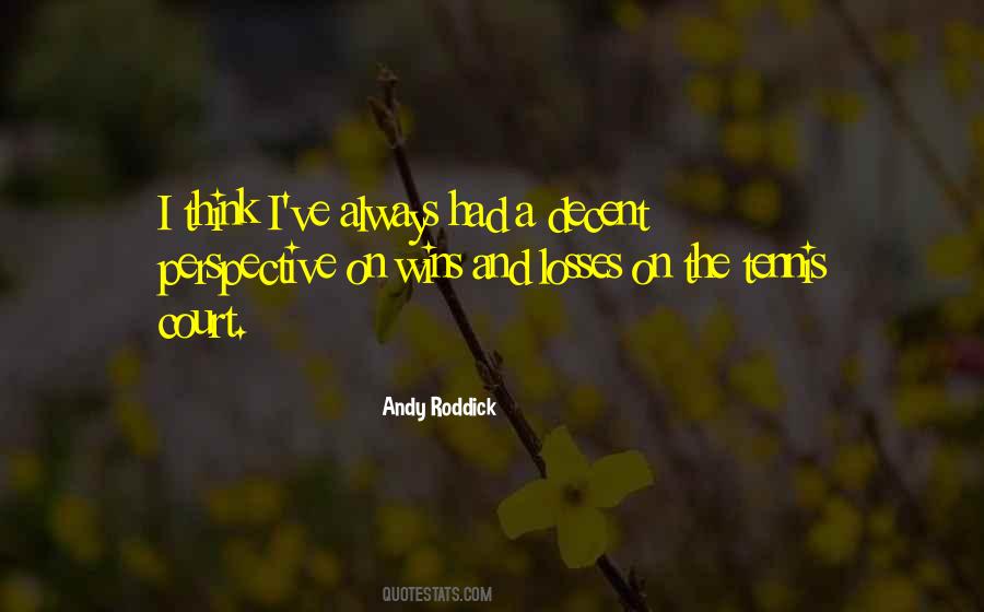 Andy Roddick Quotes #1097793