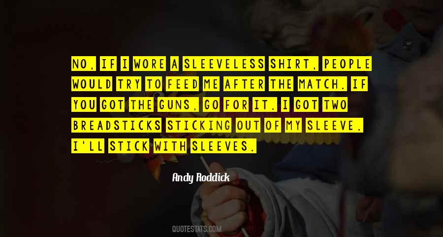 Andy Roddick Quotes #1122397