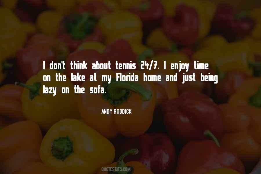 Andy Roddick Quotes #1528244