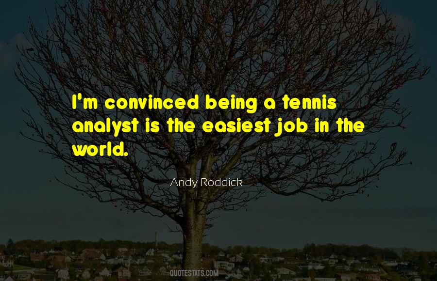 Andy Roddick Quotes #1724003