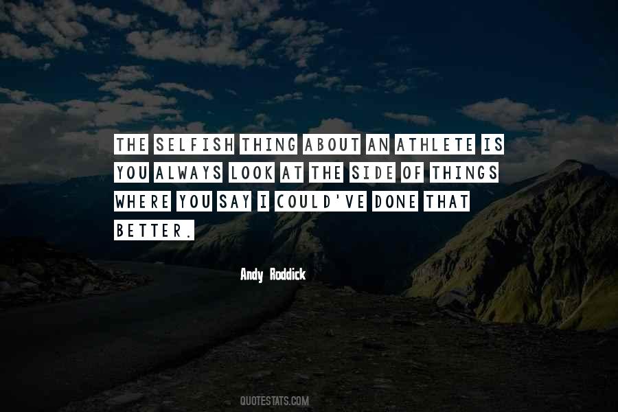 Andy Roddick Quotes #1777316