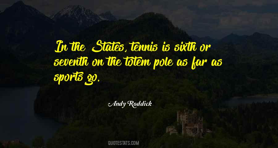 Andy Roddick Quotes #1784871