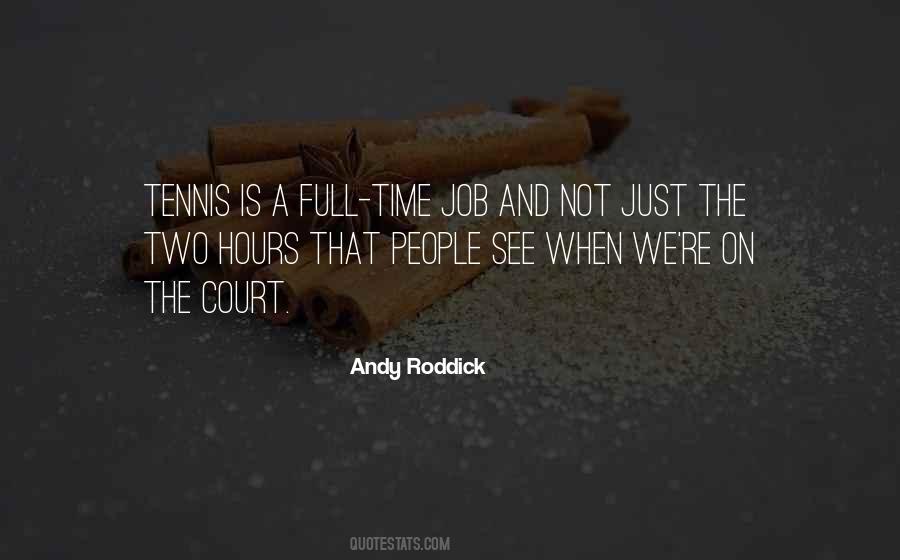 Andy Roddick Quotes #26574