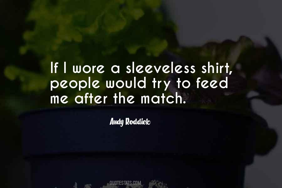 Andy Roddick Quotes #405494