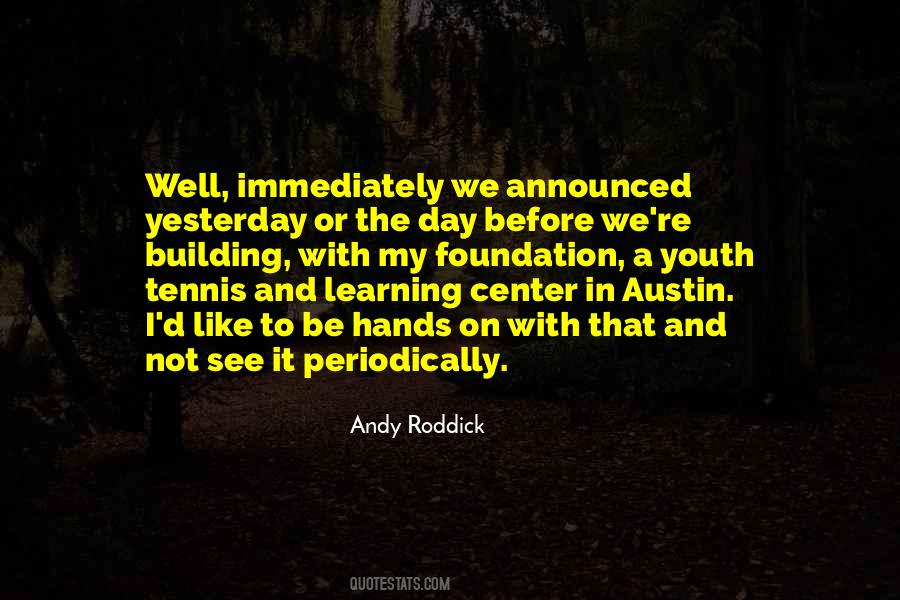 Andy Roddick Quotes #555665