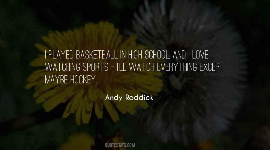 Andy Roddick Quotes #631874