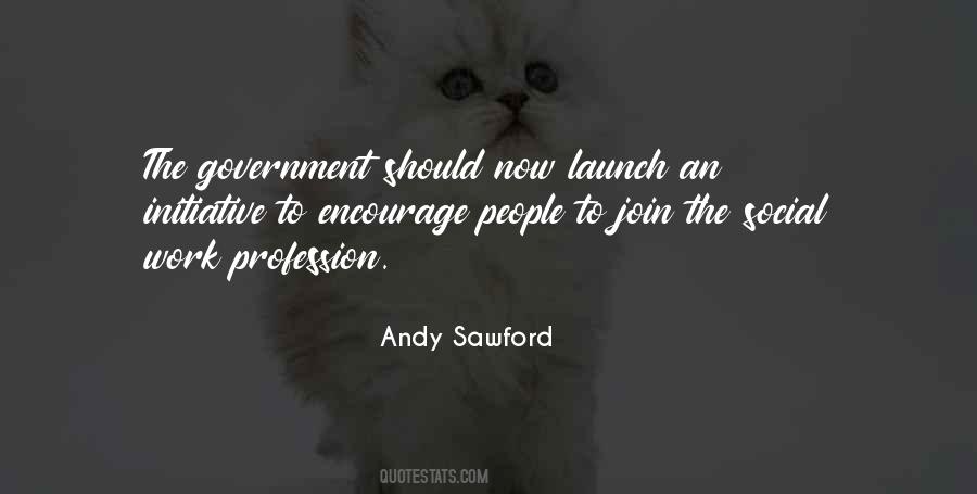 Andy Sawford Quotes #432405