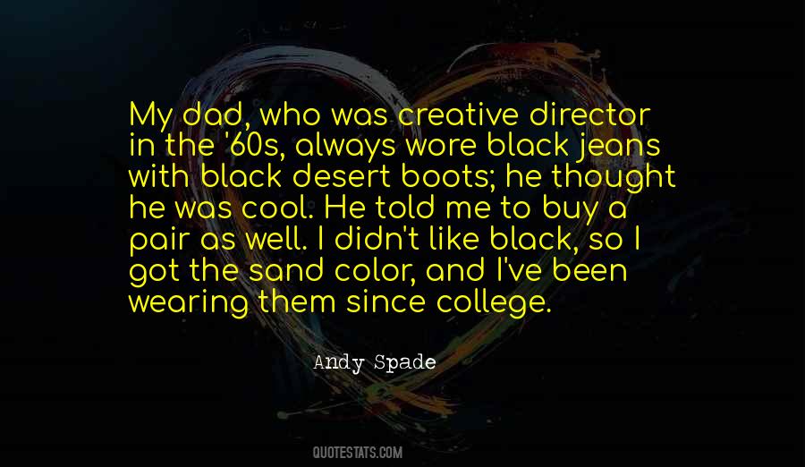 Andy Spade Quotes #1498282