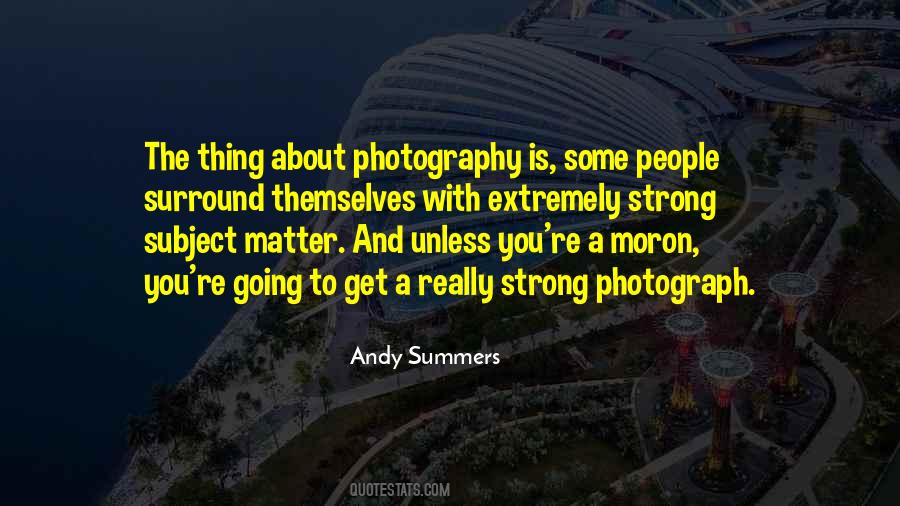 Andy Summers Quotes #1248891