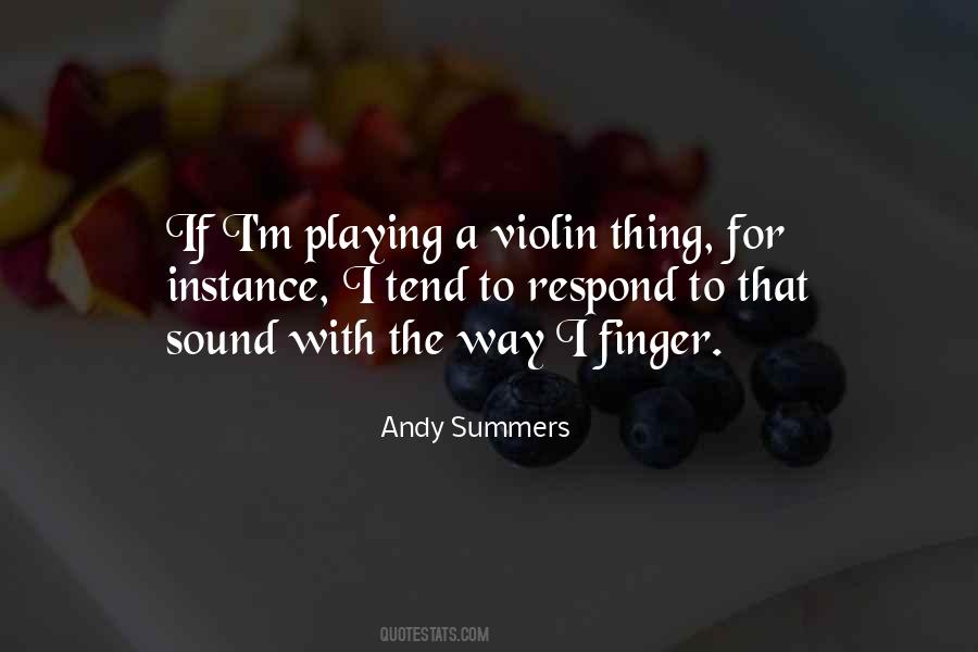 Andy Summers Quotes #1878416