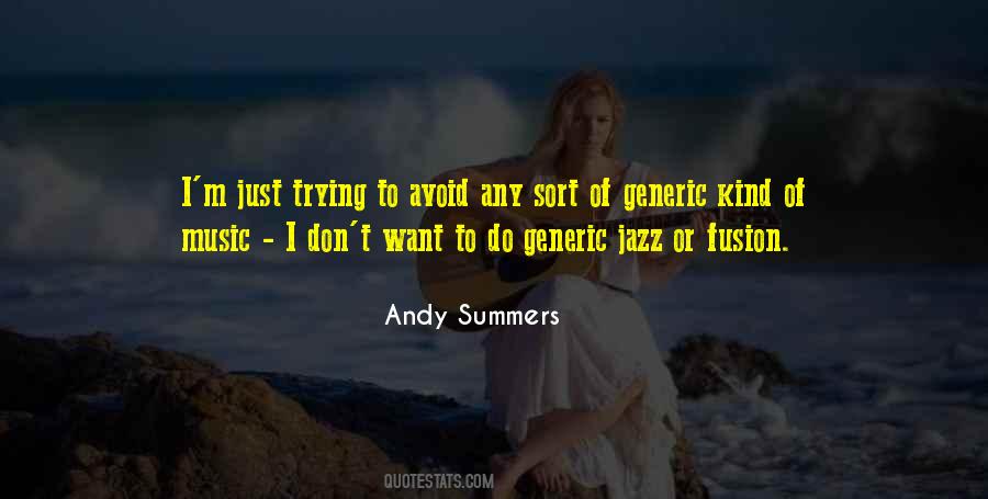 Andy Summers Quotes #618795