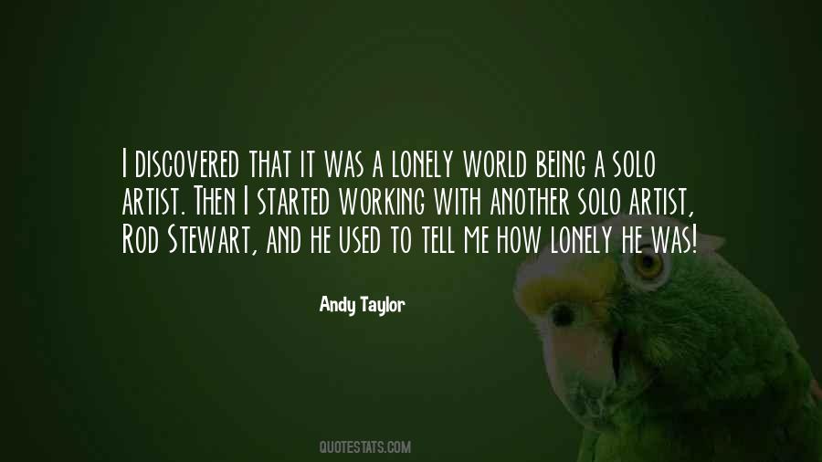 Andy Taylor Quotes #974624