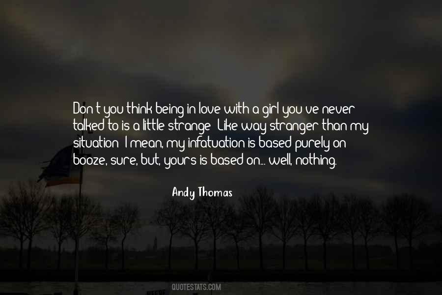 Andy Thomas Quotes #930023