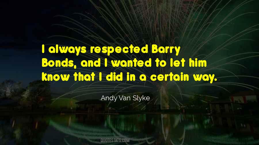 Andy Van Slyke Quotes #1146261