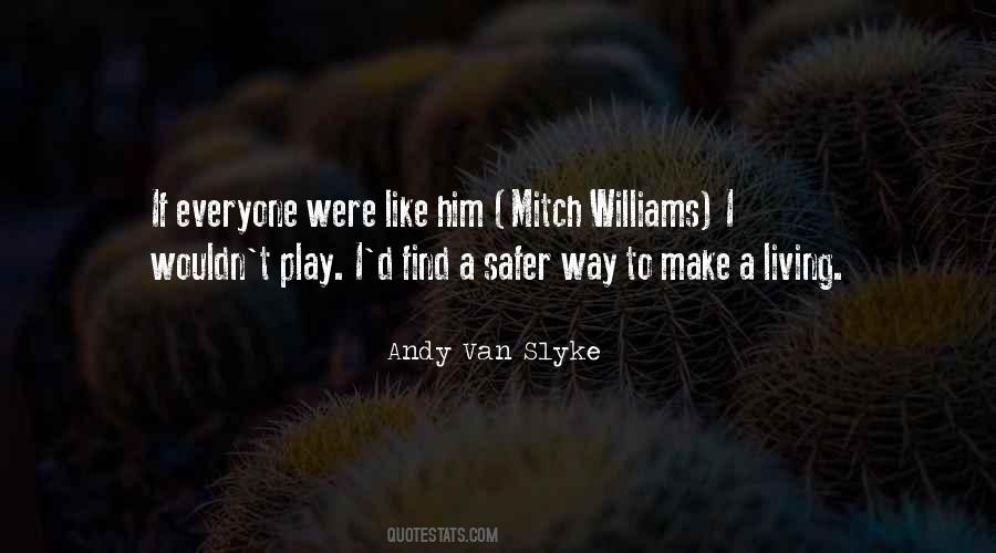 Andy Van Slyke Quotes #1236510