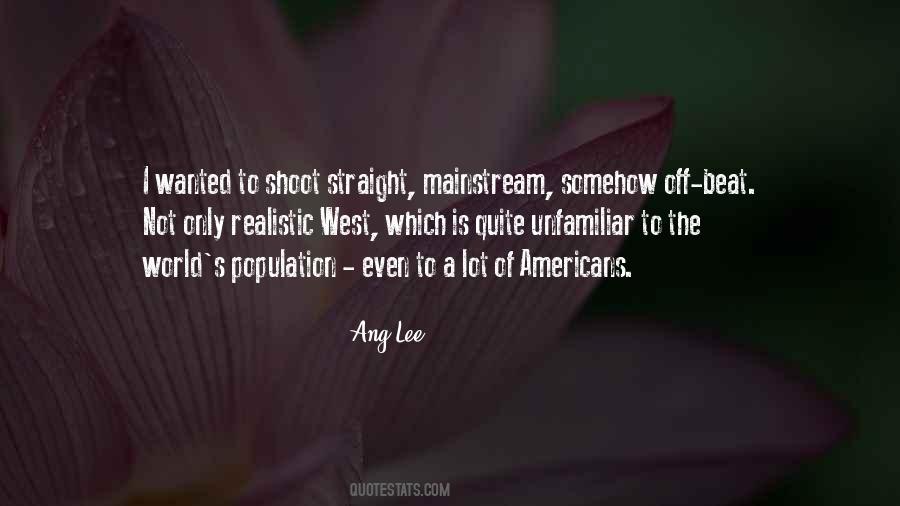 Ang Lee Quotes #1060119