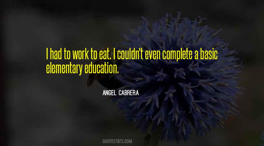 Angel Cabrera Quotes #880672