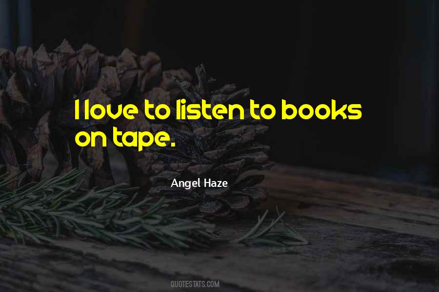 Angel Haze Quotes #1211668