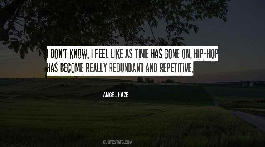 Angel Haze Quotes #518717