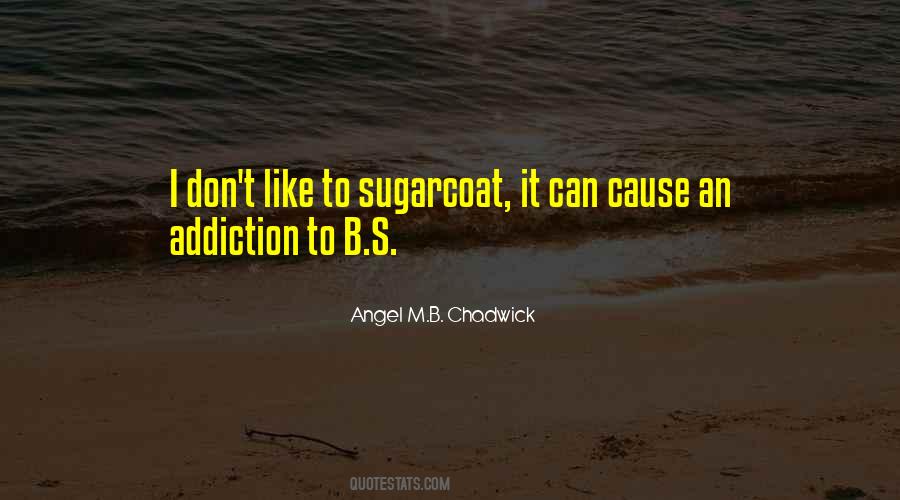 Angel M.B. Chadwick Quotes #812896