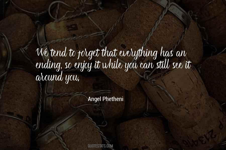 Angel Phetheni Quotes #158218